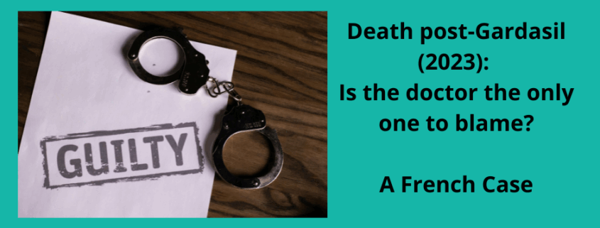 Death post-Gardasil (2023): Is the doctor the only one to blame? A FRENCH CASE