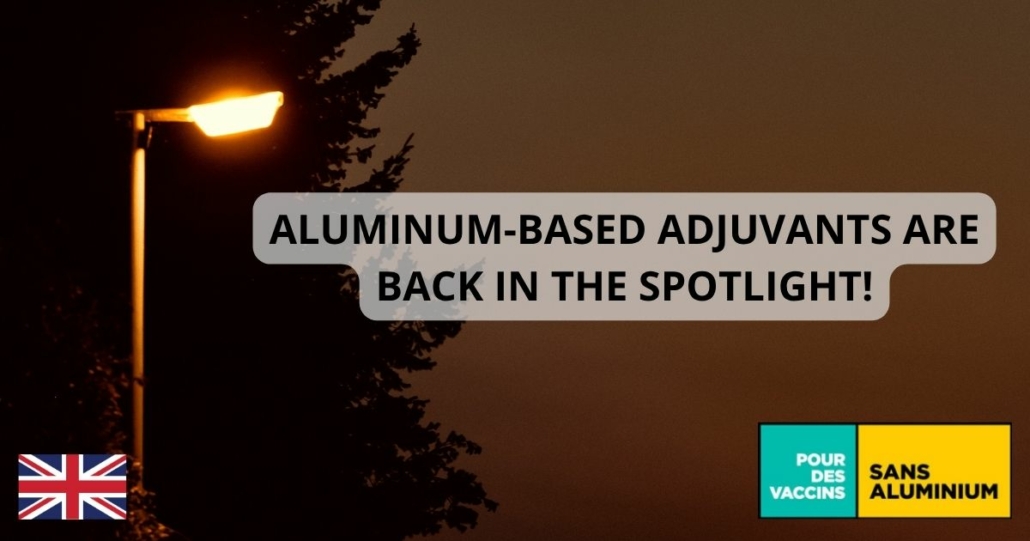 ALUMINUM-BASED ADJUVANTS ARE BACK IN THE SPOTLIGHT