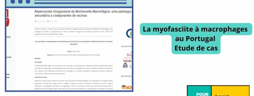 étude de cas dans une revue portugaise de santé au travail : Impact professionnel de la myofasciite à macrophages : une pathologie secondaire aux adjuvants vaccinaux