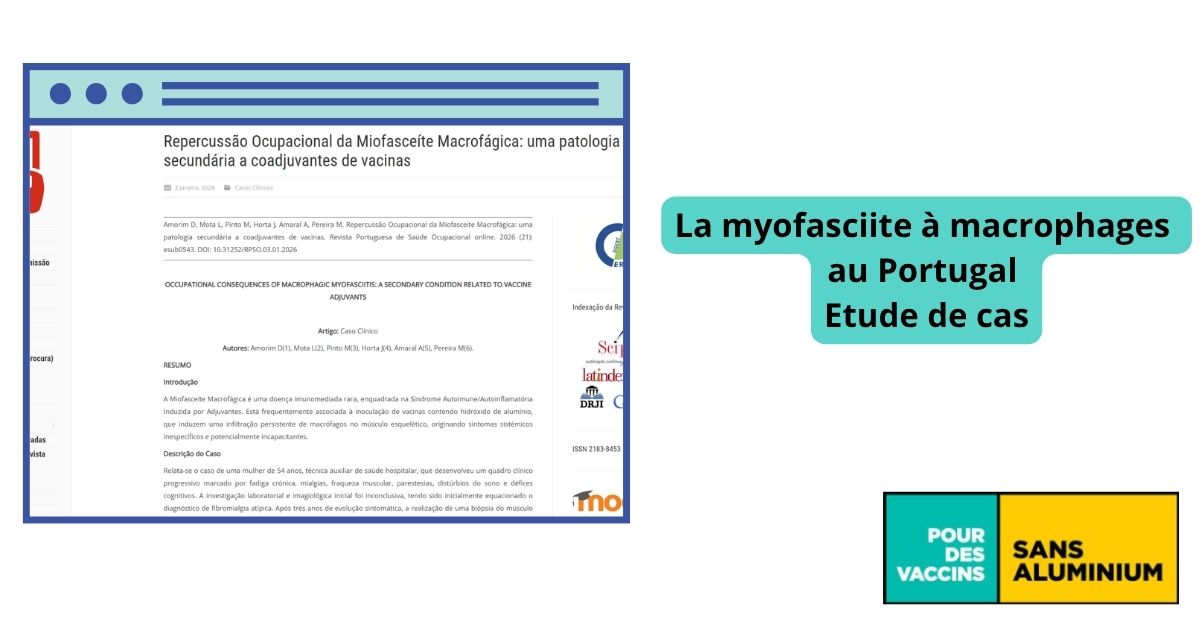 étude de cas dans une revue portugaise de santé au travail : Impact professionnel de la myofasciite à macrophages : une pathologie secondaire aux adjuvants vaccinaux