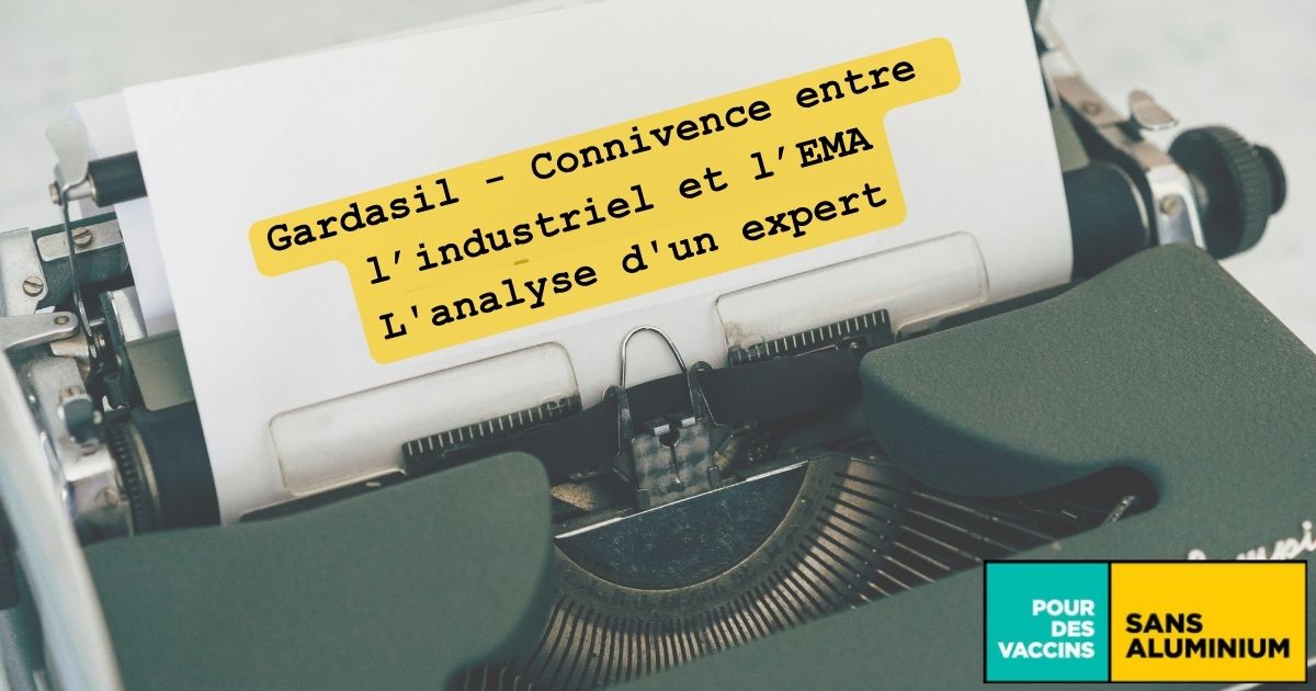Gardasil - Connivence entre l’industriel et l’EMA L'analyse d'un expert Pr Peter Gotsche